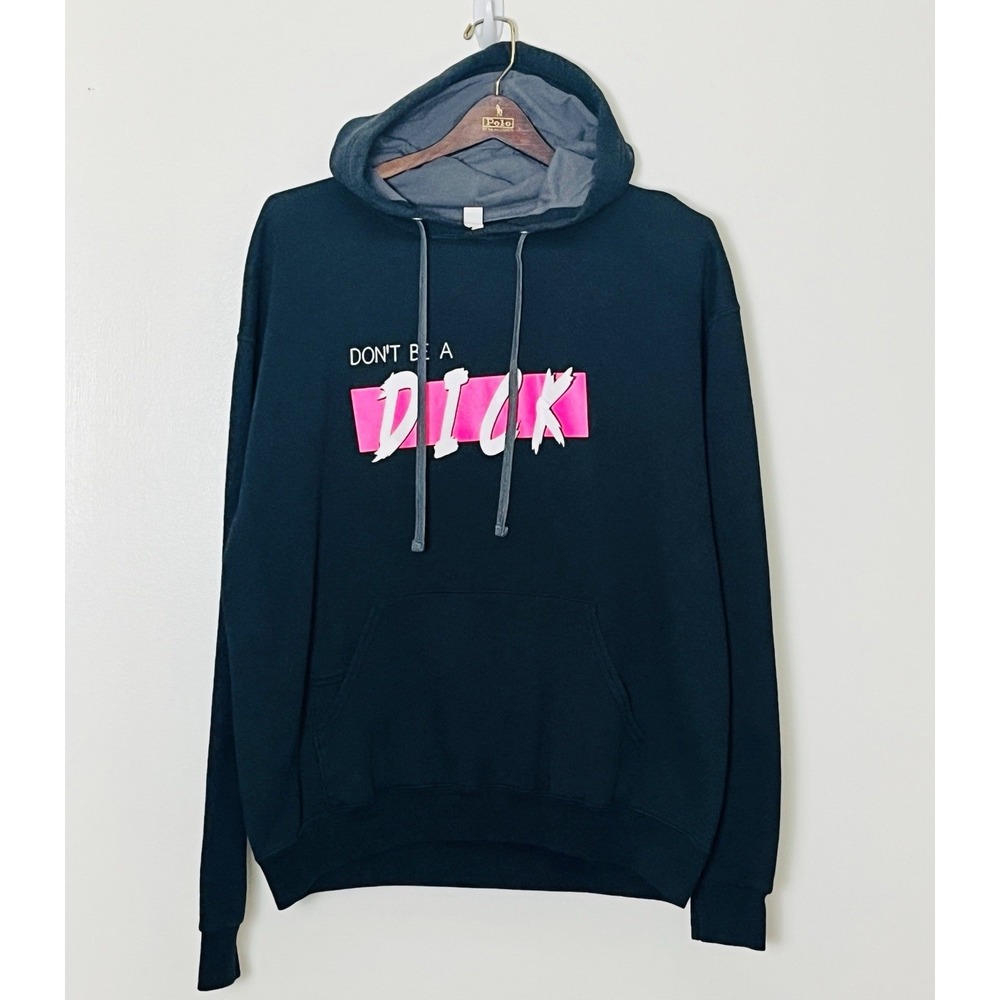 Don't‎ Be A D*ck Hoodie Men's Large Black Pink Graphic Novelty Humor Punk